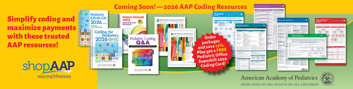 AAP Pediatric Coding Newsletter | American Academy of Pediatrics