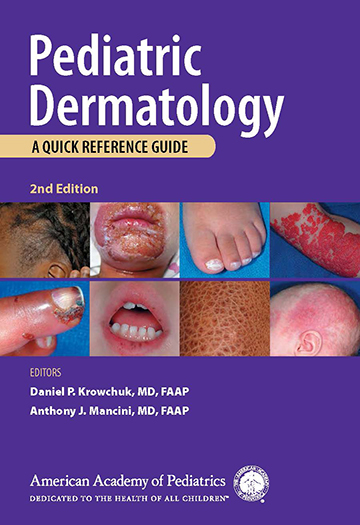 Book cover for Pediatric Dermatology: A Quick Reference Guide (2nd edition)