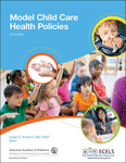 Book cover for Model Child Care Health Policies