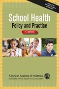 Book cover for School Health Policy &amp; Practice