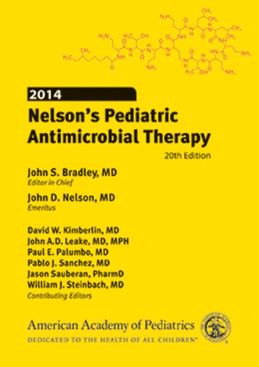 Book cover for 2014 Nelson's Pediatric Antimicrobial Therapy (20th Edition)