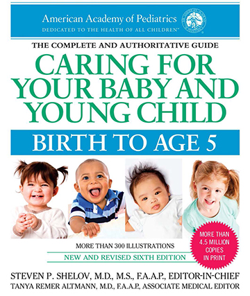 Caring for Your Baby and Young Child: Birth to Age 5 | AAP Books ...