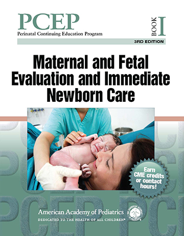 Book cover for PCEP Maternal and Fetal Evaluation and Immediate Newborn Care (Book I) (3rd Edition)