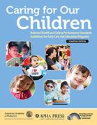 Book cover for Caring for Our Children, National Health and Safety Performance Standards