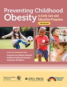 Book cover for Preventing Childhood Obesity in Early Care and Education Programs