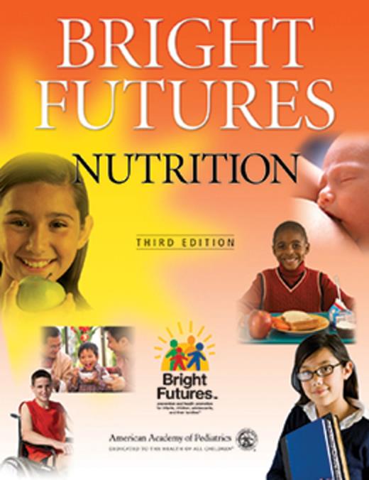 Bright Futures Nutrition | AAP Books | American Academy of Pediatrics
