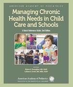 Book cover for Managing Chronic Health Needs in Child Care and Schools