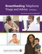 Book cover for Breastfeeding Telephone Triage, 3rd ed