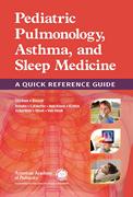 Book cover for Pediatric Pulmonology, Asthma, and Sleep Medicine: A Quick Reference Guide