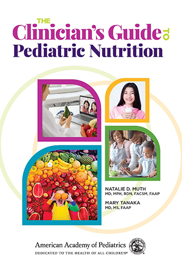 Book cover for The Clinician’s Guide to Pediatric Nutrition