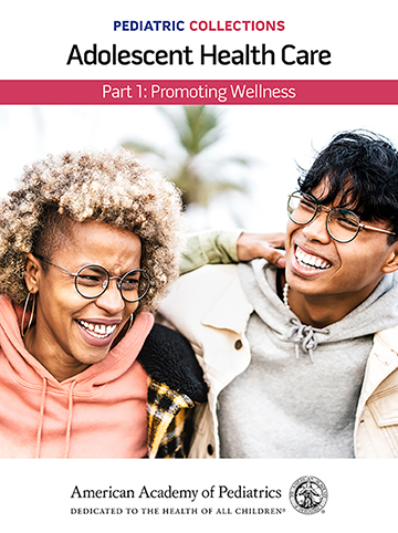 Book cover for Pediatric Collections: Adolescent Health Care Part 1: Promoting Wellness