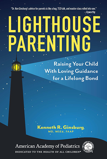 Lighthouse Parenting: Raising Your Child With Loving Guidance for a ...