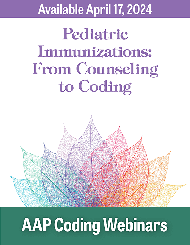 AAP Coding Webinars | AAP Pediatric Coding Newsletter | American ...
