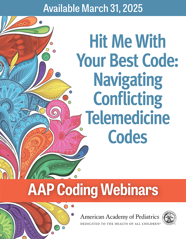 2025 Coding Webinars Package | AAP Pediatric Coding Newsletter ...