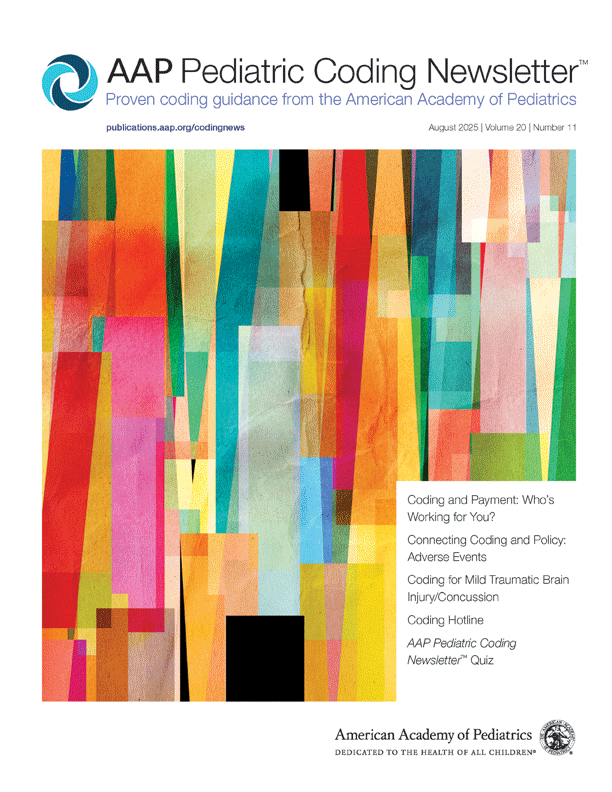 Volume 20 Issue 11 | AAP Pediatric Coding Newsletter | American Academy ...